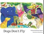 Dogs Don't Fly 
