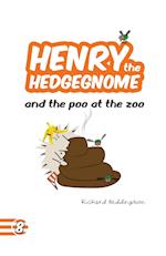 Henry the Hedgegnome and the poo at the zoo 