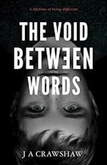 Void Between Words