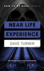 Near Life Experience 