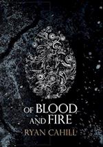 Of Blood and Fire 