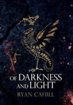 Of Darkness and Light: An Epic Fantasy Adventure