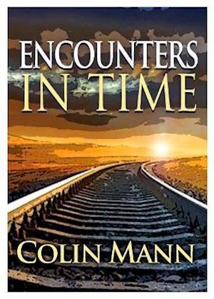 Encounters in Time