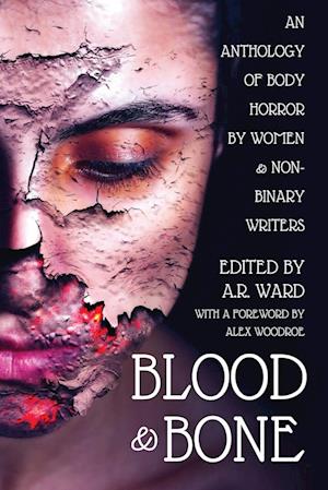 Blood and Bone