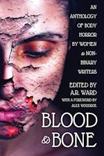 Blood and Bone