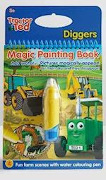 Tractor Ted  Magic Painting Book - Diggers