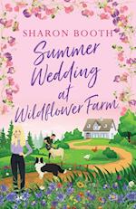 Summer Wedding at Wildflower Farm 