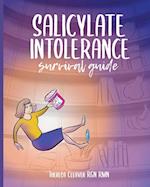 SALICYLATE INTOLERANCE SURVIVAL GUIDE 