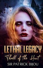 Lethal Legacy