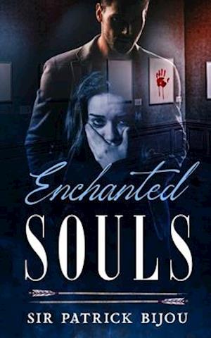 Enchanted Souls