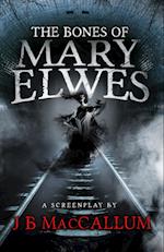 The Bones of Mary Elwes 