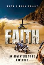 FAITH - An adventure to be explored 