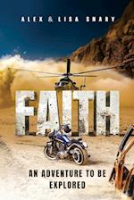 FAITH - An adventure to be explored 