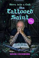 The Tattooed Saint