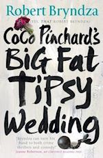 Coco Pinchard's Big Fat Tipsy Wedding 
