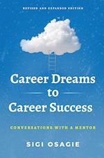 Career Dreams to Career Success