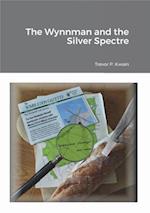 Wynnman and the Silver Spectre