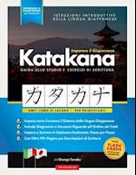 Imparare il Giapponese - Caratteri Katakana, Libro di Lavoro per Principianti