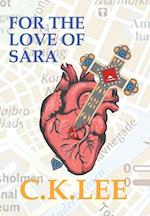 FOR THE LOVE OF SARA 