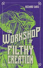 The Workshop of Filthy Creation 