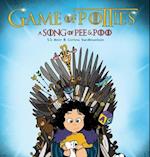 Game of Potties - A Song of Pee & Poo 