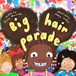 Big Hair Parade 
