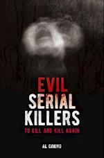 Evil Serial Killers