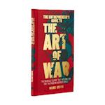 The Entrepreneur's Guide to the Art of War