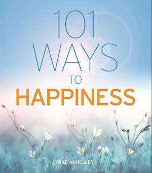 101 Ways to Happiness