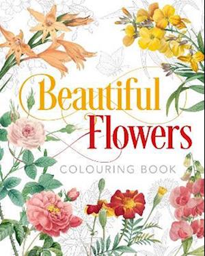 Beautiful Flowers Colouring Book