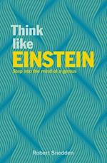 Think Like Einstein