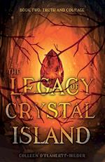 The Legacy of Crystal Island Book Two