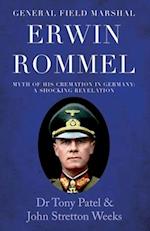 General Field Marshal Erwin Rommel