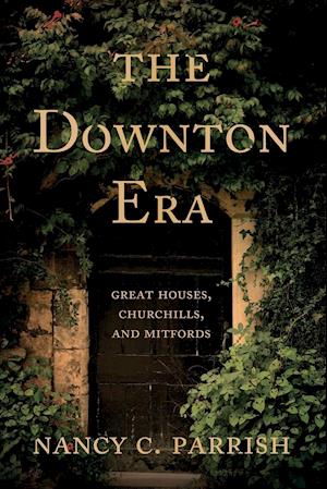 The Downton Era