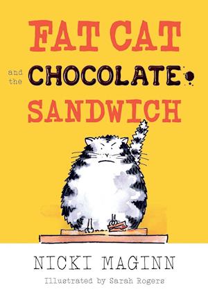 Fat Cat and the Chocolate Sandwich