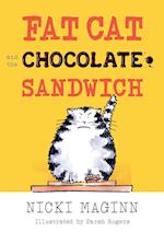 Fat Cat and the Chocolate Sandwich