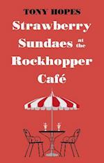 Strawberry Sundaes at the Rockhopper Cafe