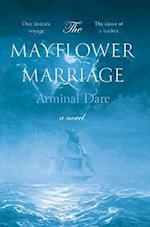 The Mayflower Marriage