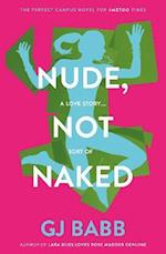 Nude, Not Naked