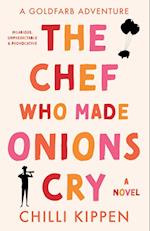 The Chef Who Made Onions Cry 