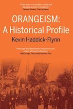 Orangeism: A Historical Profile 