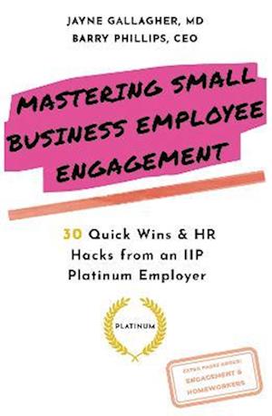 Mastering Small Business Employee Engagement