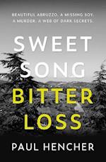 Sweet Song, Bitter Loss