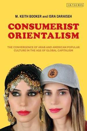 Consumerist Orientalism