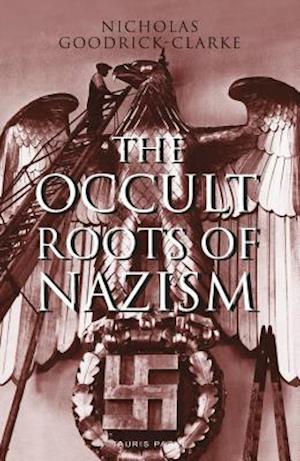 The Occult Roots of Nazism