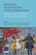 Informal Nationalism After Communism