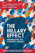 The Hillary Effect: Perspectives on Clinton’s Legacy