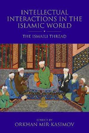 Intellectual Interactions in the Islamic World