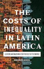 The Costs of Inequality in Latin America