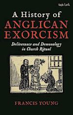 A History of Anglican Exorcism